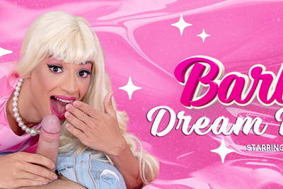 Barbie's Dream Date - VR Porn Video - Grazyeli Silva