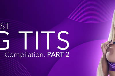 The Best Big Trans Tits Compilation. Part 2 - VR Porn Video - Ariel Demure, Brittney Kade, Cassia Fernandez, Gabrielly Ferraz, Havenna Sofia, Isabella Salvatore, Jaqueline Santos, Maylla Mandy, Tayla Spiller, Thaysa Lopes, Yara Ventura