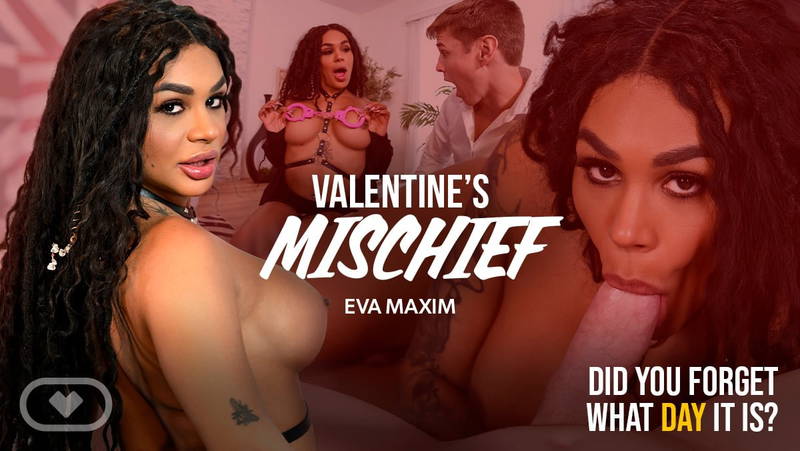 Valentine’s Mischief - VR Porn Video Valentine’s Mischief - VR Porn Video