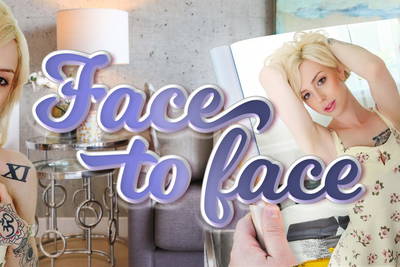 Face to Face - VR Porn Video - Annabelle Lane