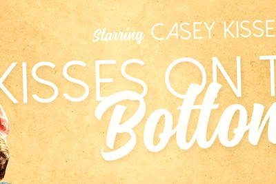 Kisses On The Bottom - VR Porn Video - Casey Kisses